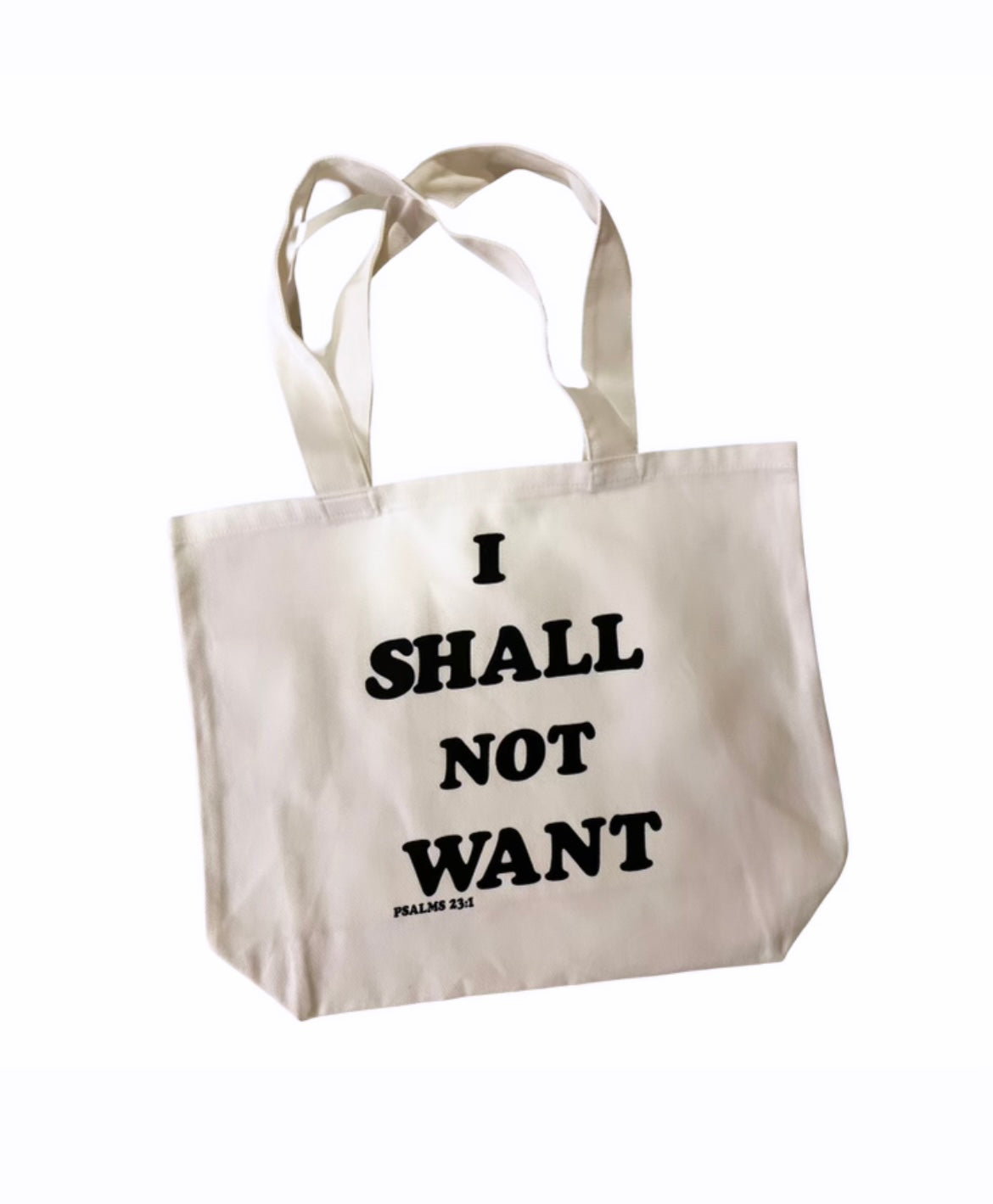 I SHALL NOT WANT WHITE BAG